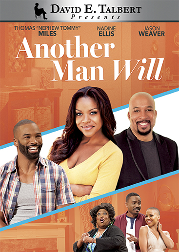 David E. Talbert’s Another Man Will