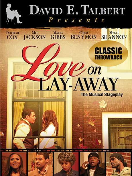 David E. Talbert’s Love on Layaway